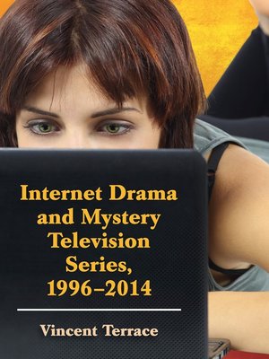 cover image of Internet Drama and Mystery Television Series, 1996-2014